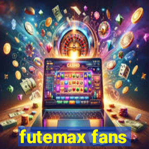 futemax fans